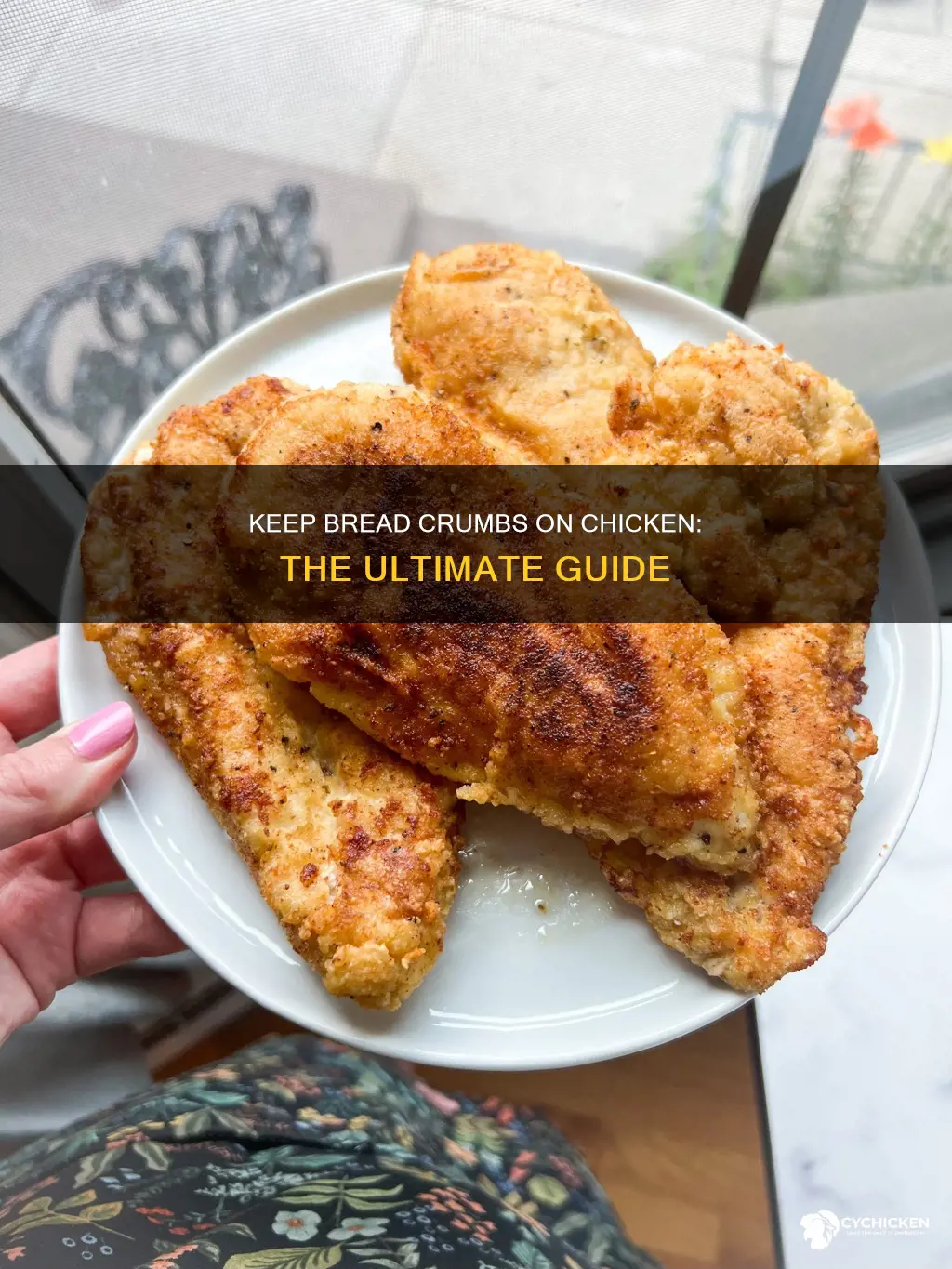 how to keep bread crumbs from falling off chicken