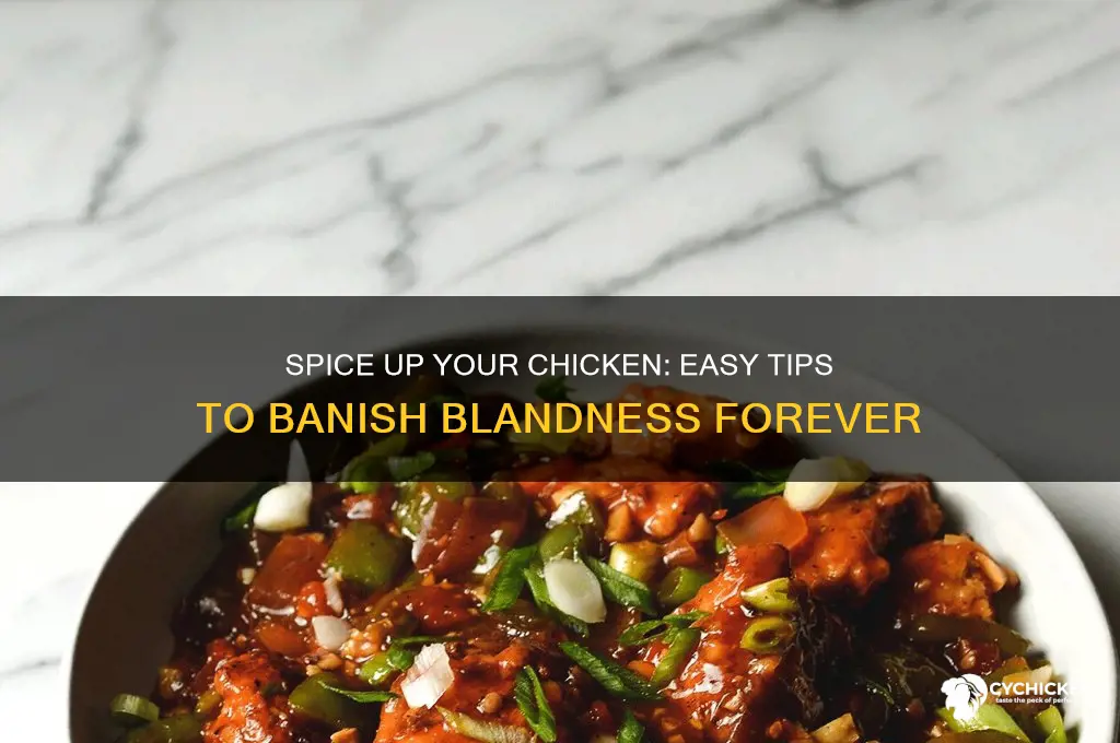how to keep chicken from being bland
