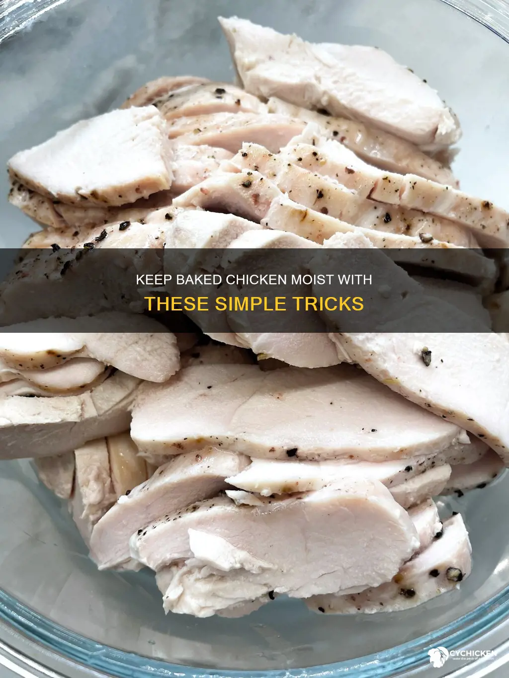 keep-baked-chicken-moist-with-these-simple-tricks-cychicken