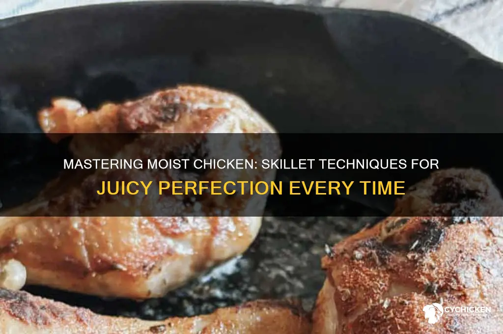 how to keep chicken jusocy in skillet