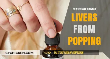 Prevent Popping Chicken Livers: Expert Tips for Perfect Cooking Results