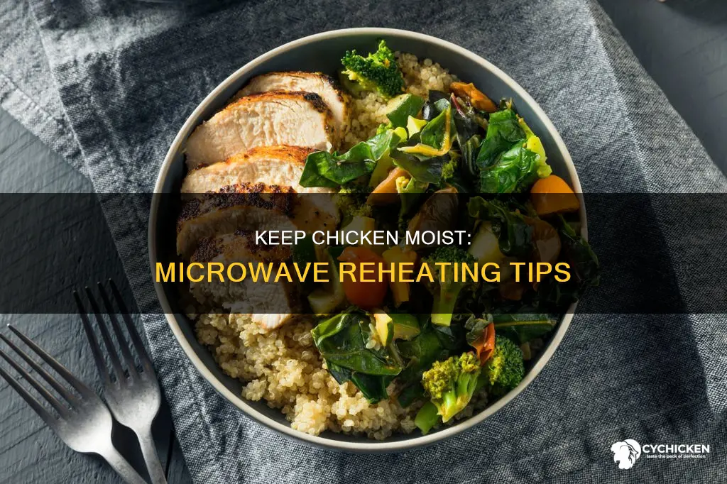 how to keep chicken moist when reheating in microwave