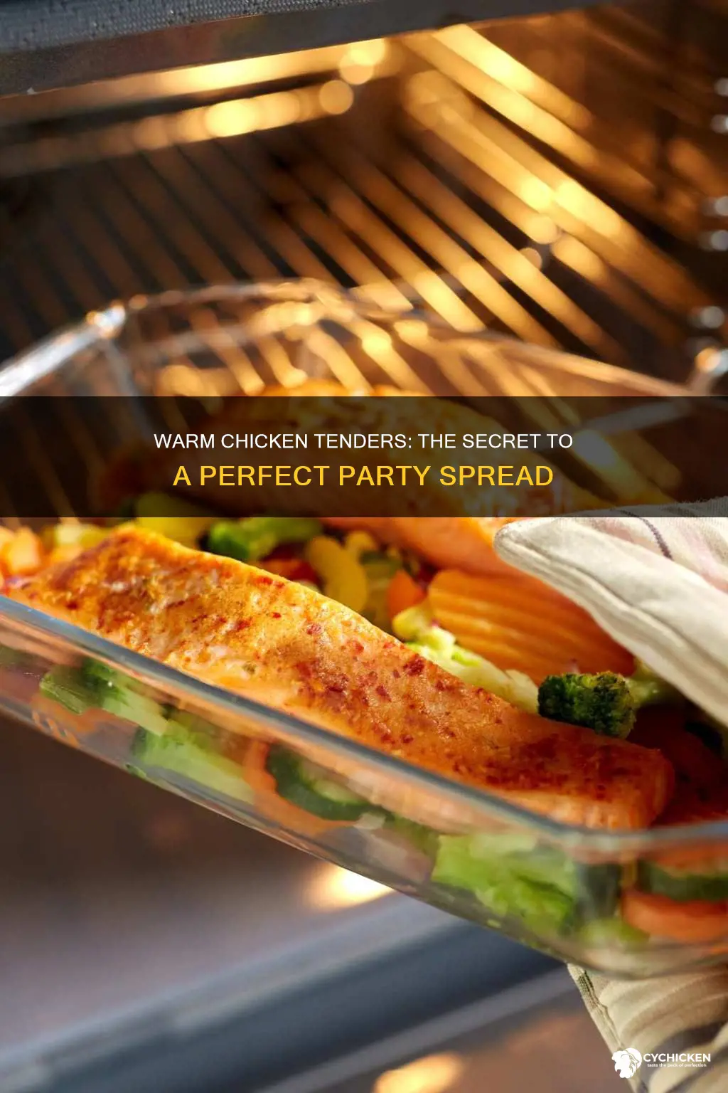 how to keep chicken tenders warm for a party