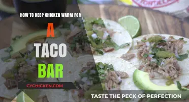 Keep Chicken Warm for Taco Bar: Tips for a Delicious Spread