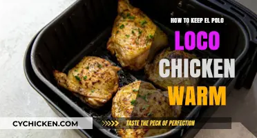 Keep El Pollo Loco Chicken Warm: Simple Tips for Perfect Heat