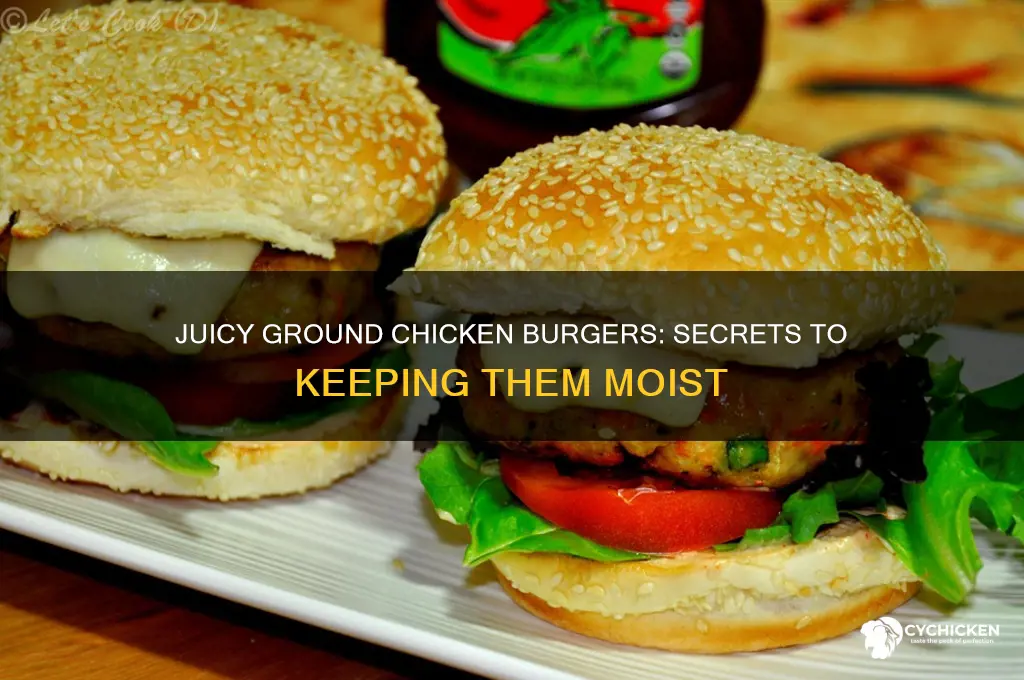 how to keep ground chicken burgers moist