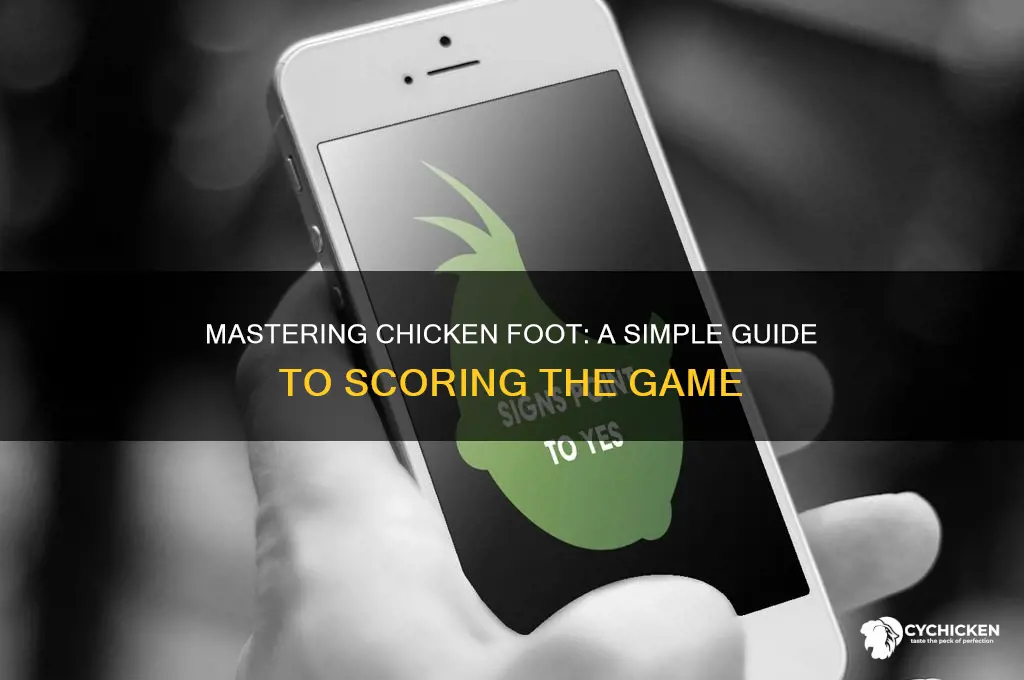 how to keep score in chicken foot