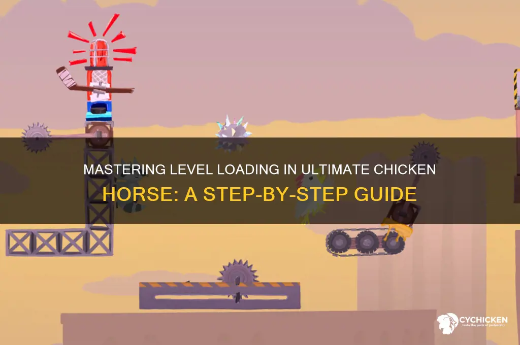 how to load a level ultimate chicken horse