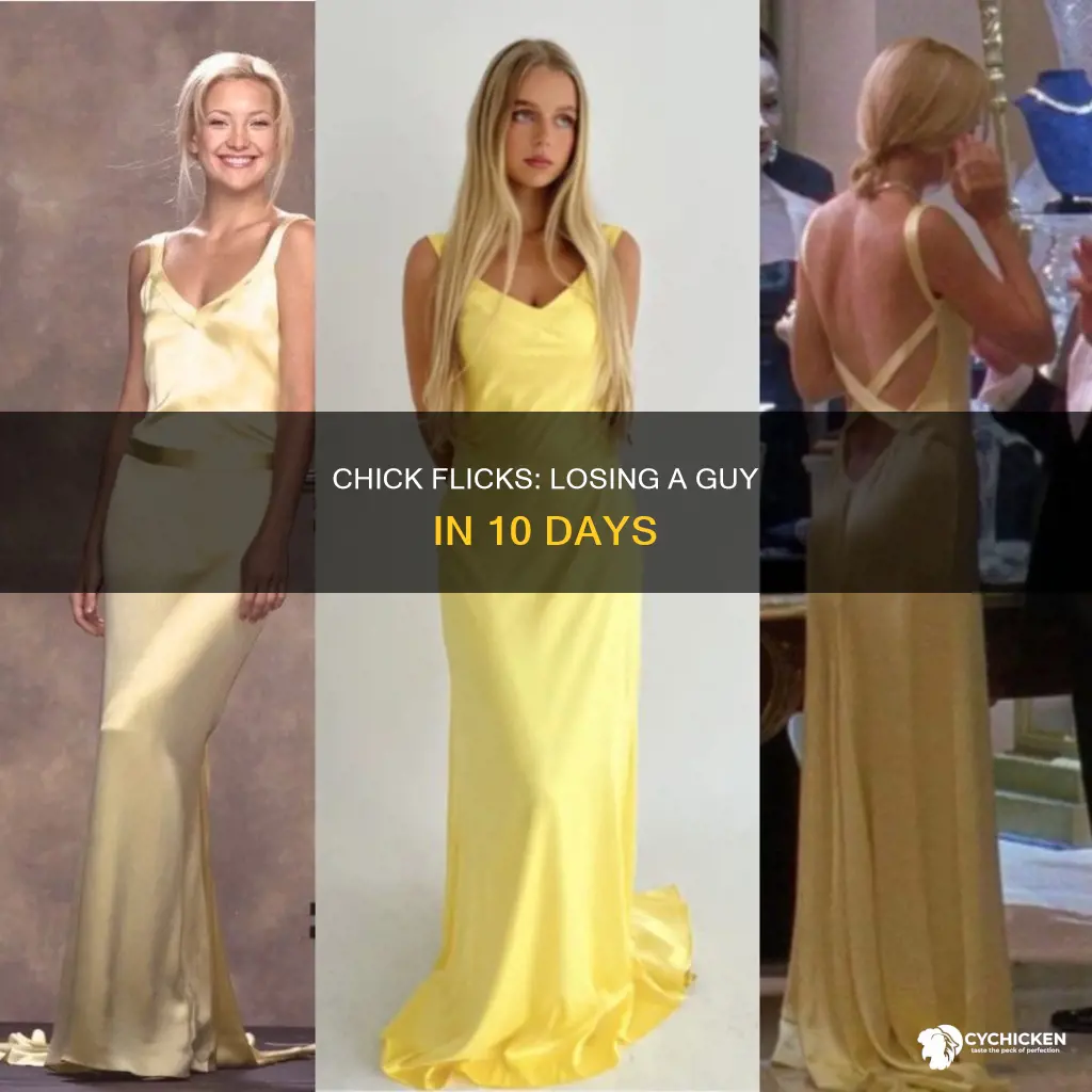 how to lose a guy in 10 days chick flicks