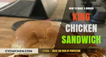 Mastering the Art of Crafting a Burger King-Style Chicken Sandwich