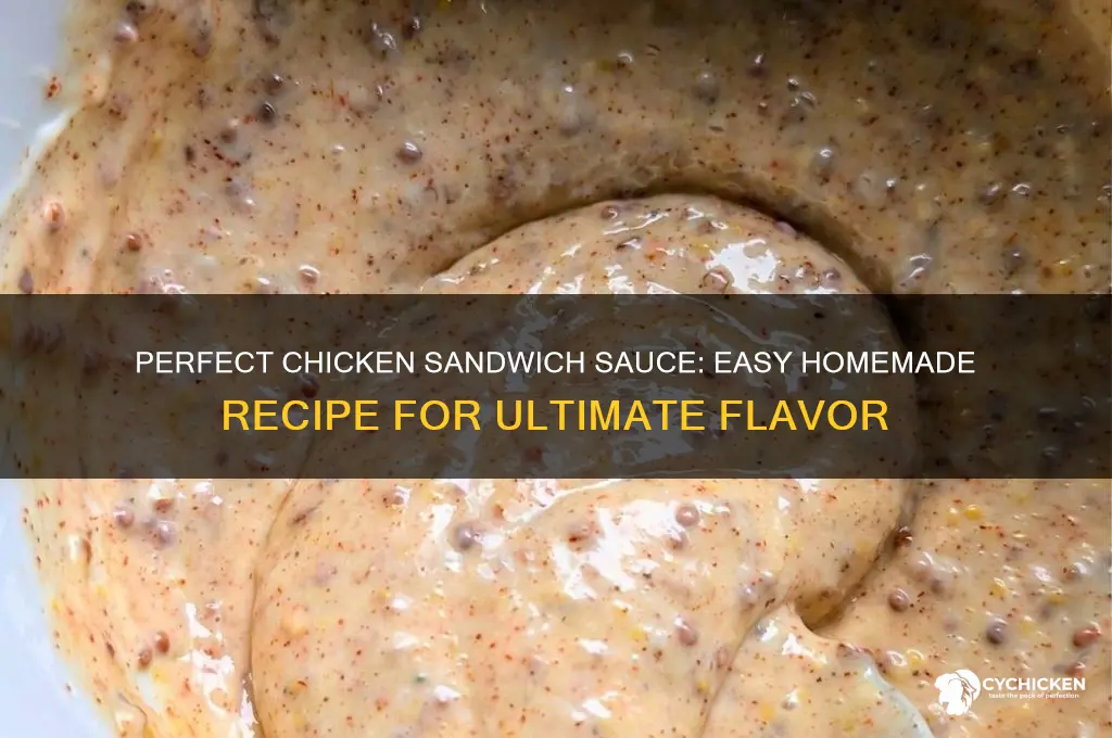 how to make a chicken sandwich sauce