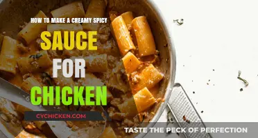 Creamy Spicy Chicken Sauce: Easy Recipe for Perfect Flavor