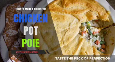 Crafting the Perfect Crust for Your Chicken Pot Pie