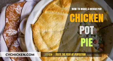 Mastering the Perfect Dough for Your Chicken Pot Pie