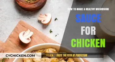 Easy Healthy Mushroom Sauce Recipe for Chicken Dishes