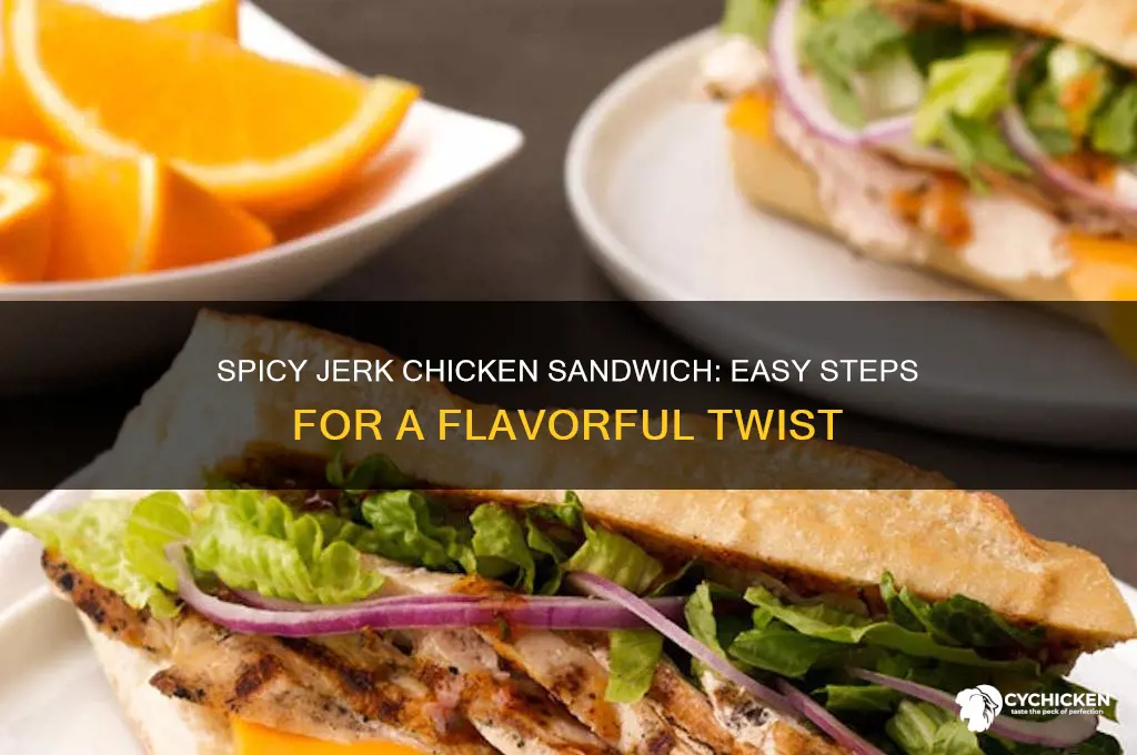 how to make a jerk chicken sandwich