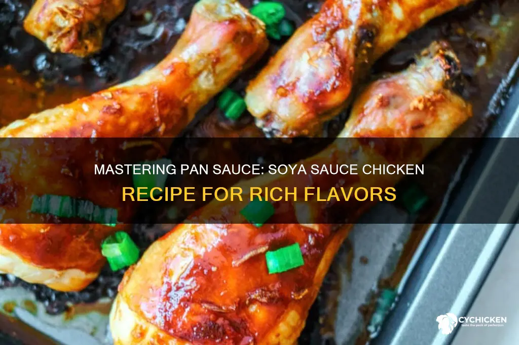 how to make a pan sauce with soya sauce chicken