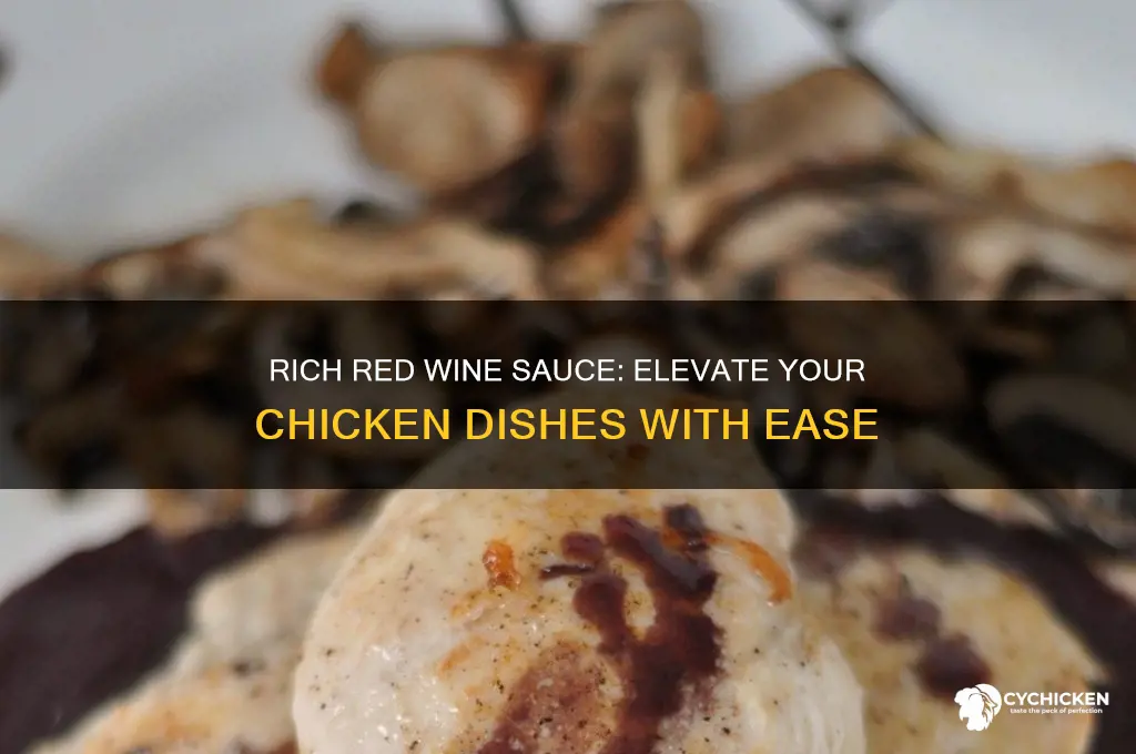 how to make a red wine sauce for chicken