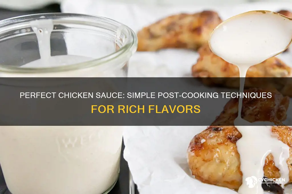 how to make a sauce after cooking chicken