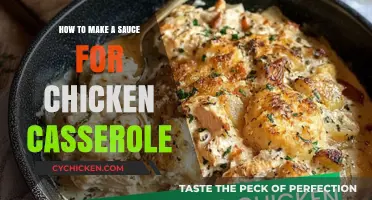 Perfect Chicken Casserole Sauce: Easy Homemade Recipe for Rich Flavor