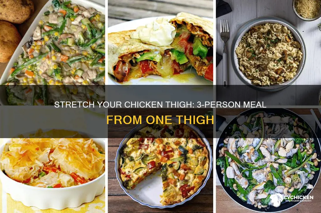 how to make a single chicken thigh feed 3 people