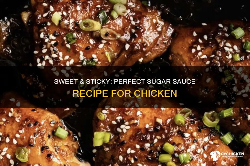 how to make a sugar sauce for chicken