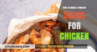 Perfect Vinegar Sauce Recipe: Elevate Your Chicken Dishes with Tangy Flavor