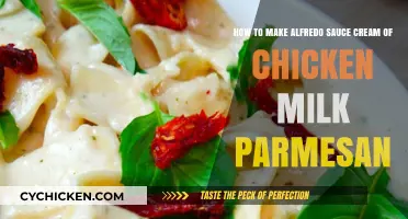 Creamy Alfredo Sauce: Chicken, Milk, Parmesan Recipe Guide