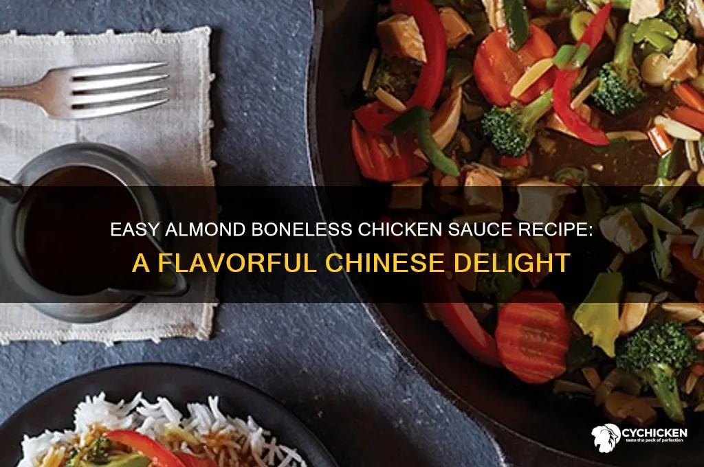 how to make almond boneless chicken sauce