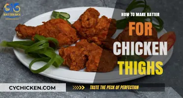 Perfect Crispy Chicken Thighs: Mastering the Ultimate Batter Recipe
