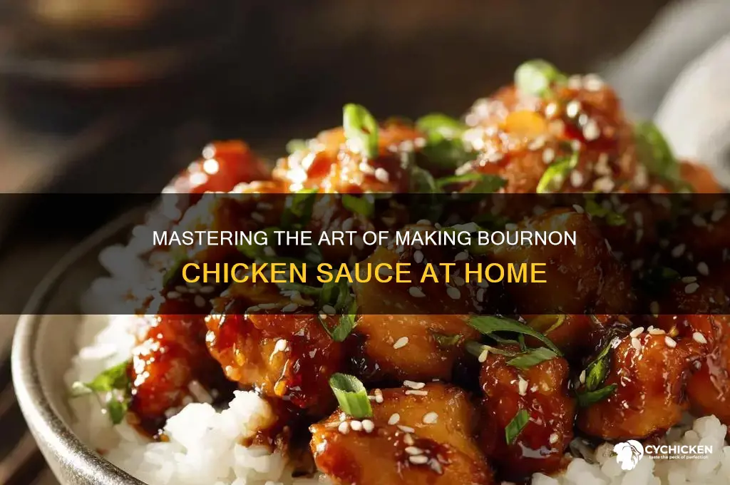 how to make bournon chicken sauce