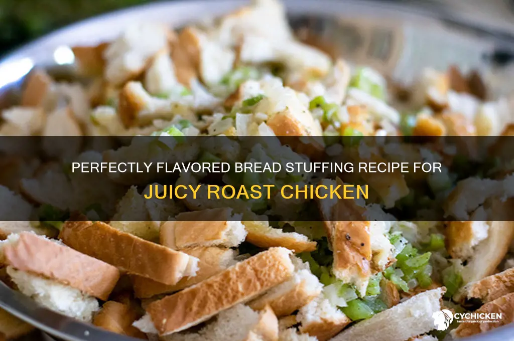 how to make bread stuffing for roast chicken