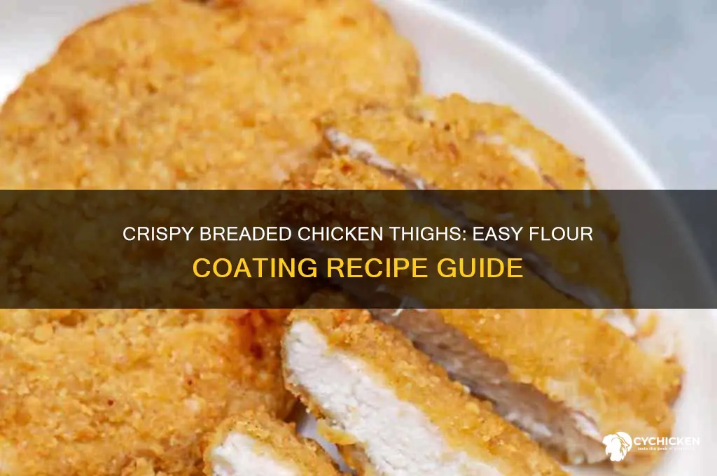 how to make breaded chicken thighs with flour