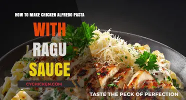 Creamy Chicken Alfredo Pasta with Ragu Sauce: Easy Recipe Guide