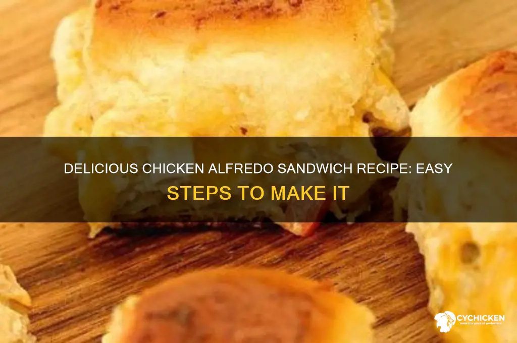 how to make chicken alfredo sandwich