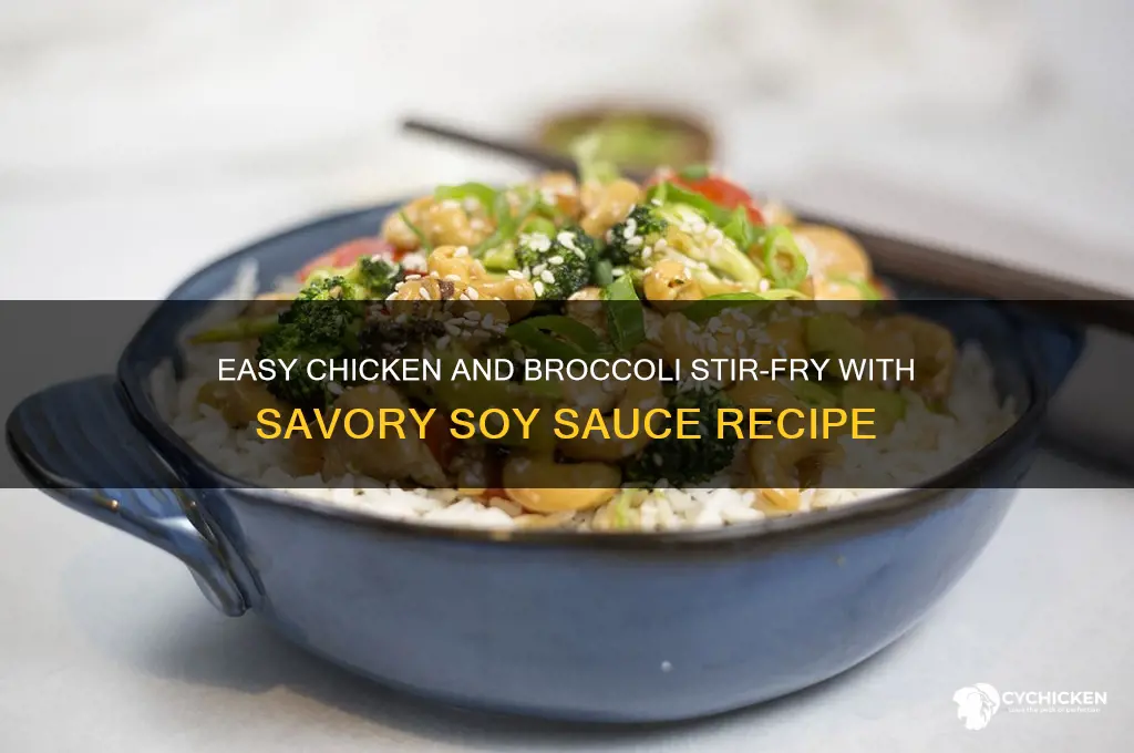 how to make chicken and broccoli with soy sauce