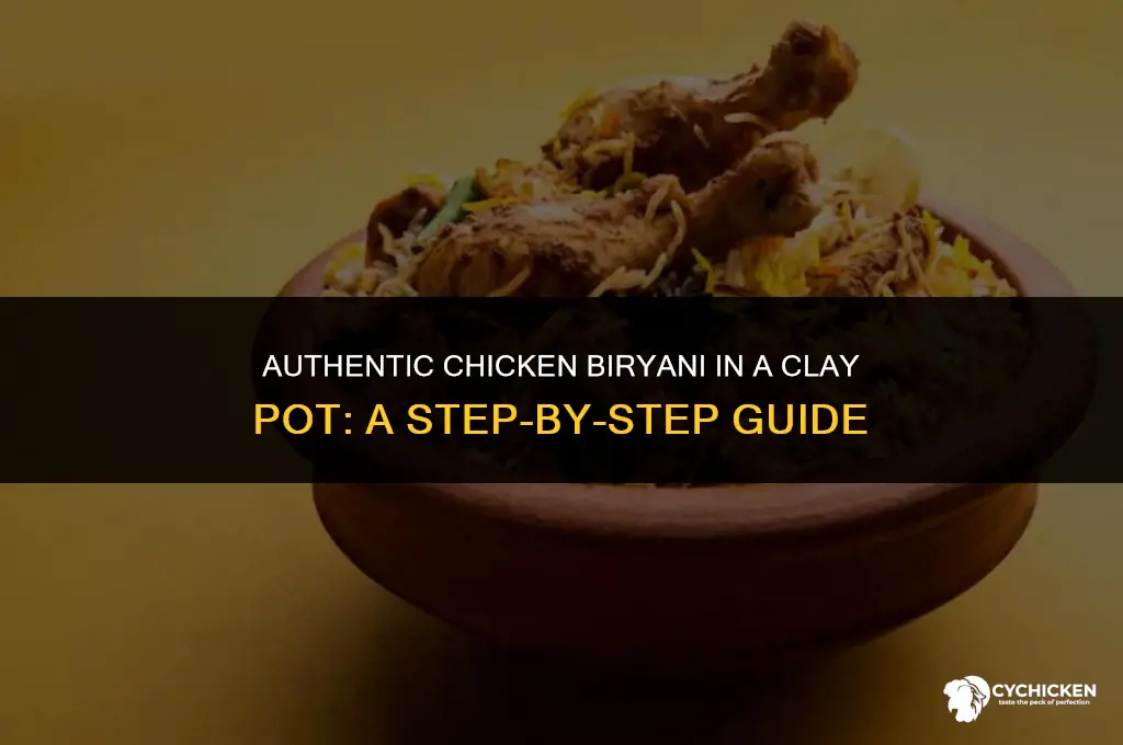 how to make chicken biryani in clay pot