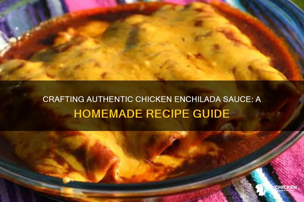 how to make chicken enchilada sauce from scratch