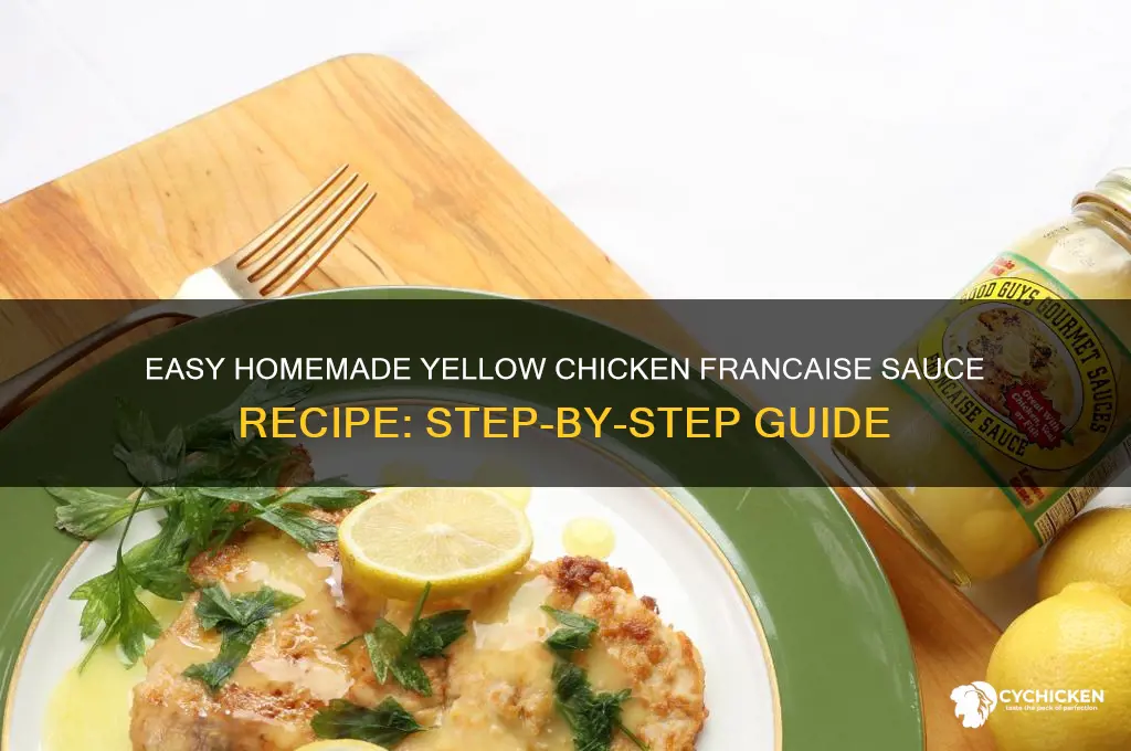 how to make chicken feanchiese sauce yello