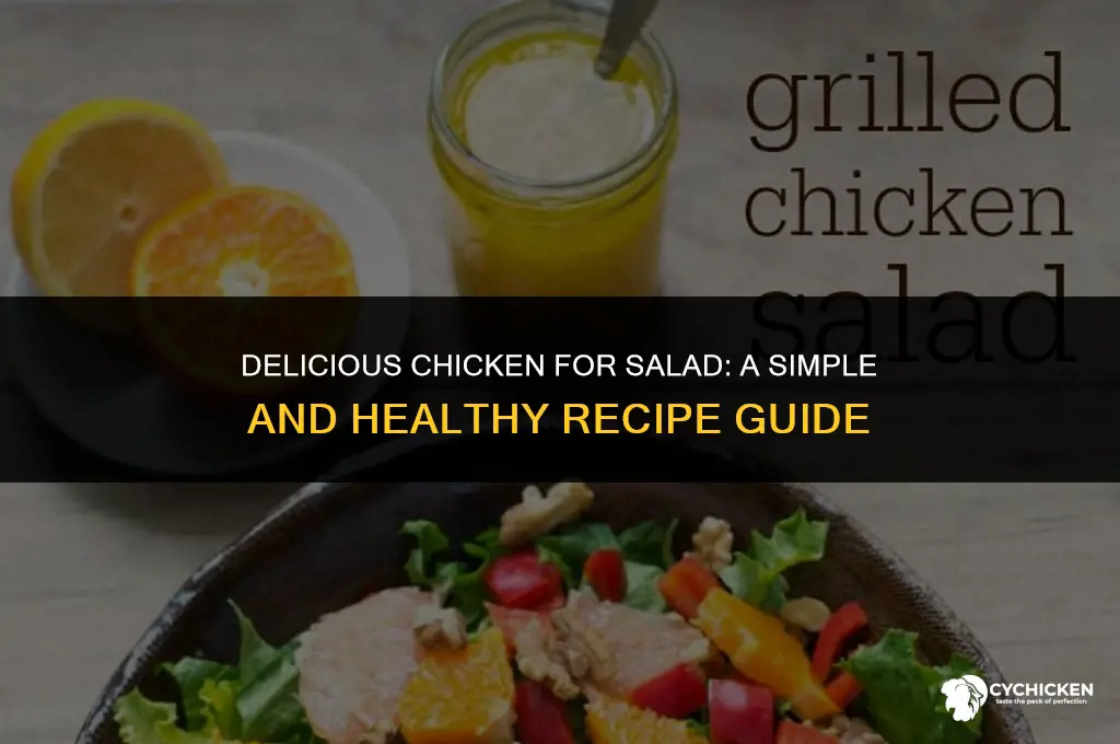 how to make chicken for salaad