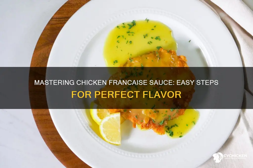 how to make chicken francaise sauce