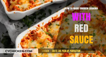Delicious Chicken Lasagna Recipe: Red Sauce Edition for Perfect Layers