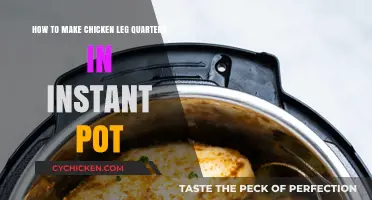 Delicious Instant Pot Chicken Leg Quarters: A Quick & Easy Recipe