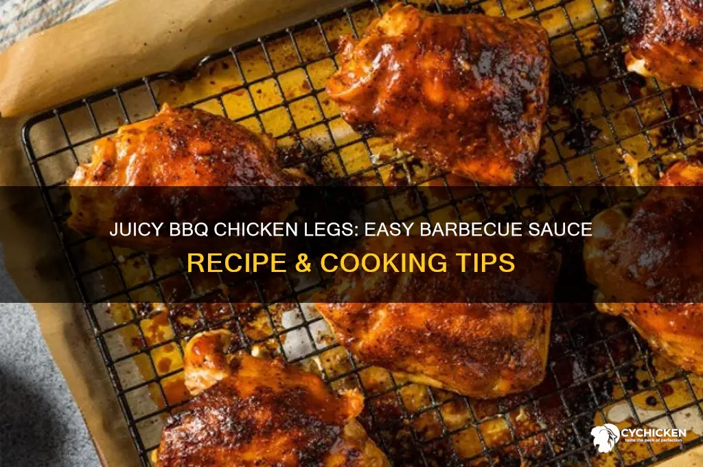 how to make chicken legs with barbecue sauce