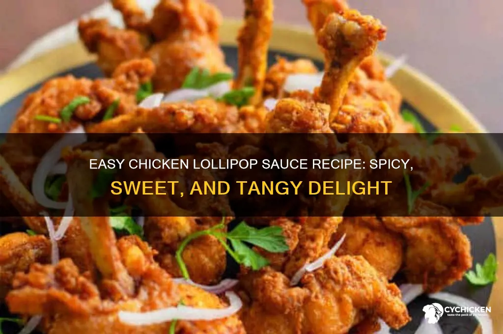 how to make chicken lollipop sauce