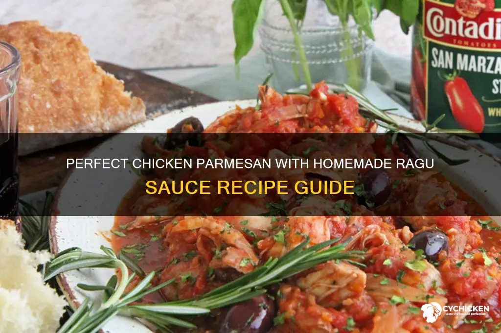 how to make chicken parmesan with ragu sauce