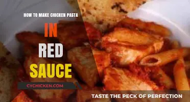 Delicious Chicken Pasta in Red Sauce: Easy Recipe Guide