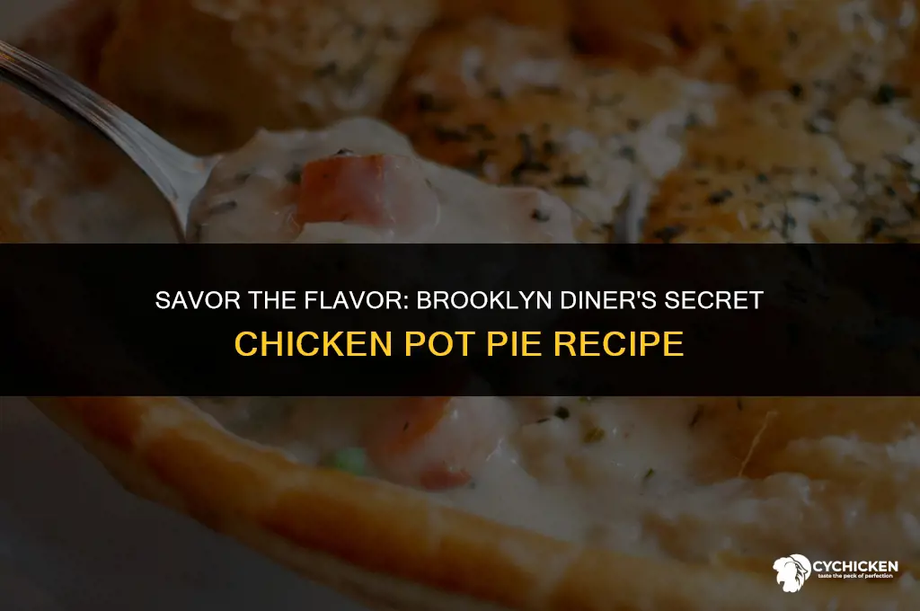how to make chicken pot pie like brooklyn diner
