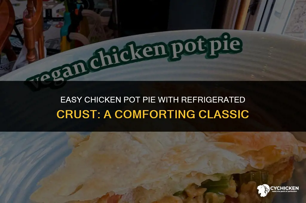 how to make chicken pot pie with refrigerated pie crust