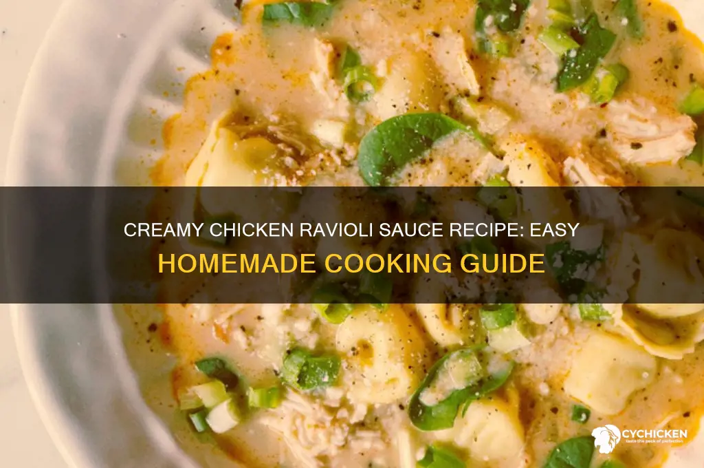 how to make chicken ravioli sauce